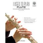 Carl Fischer - I Used to Play Flute Book