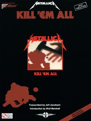 Cherry Lane Music Company Metallica Kill 'Em All