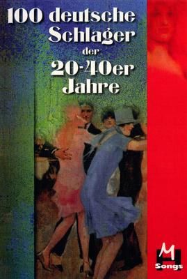 Bosworth 100 deutsche Schlager 20-40er