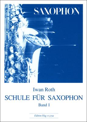 Edition Hug Iwan Roth Schule Saxophon 1