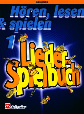 De Haske Hören Lesen Lieder 1 Saxophone