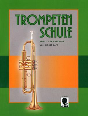 Horst Rapp Verlag Trompetenschule 1 für Anfänger
