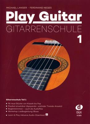 Edition Dux Play Guitar Gitarrenschule 1