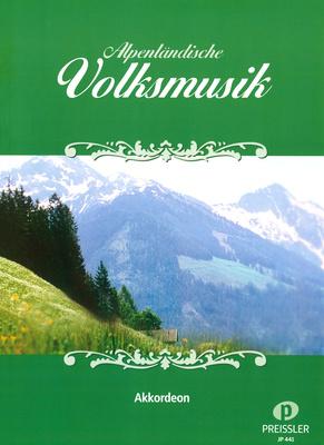 Musikverlag Preissler Alpenländische Volksmusik