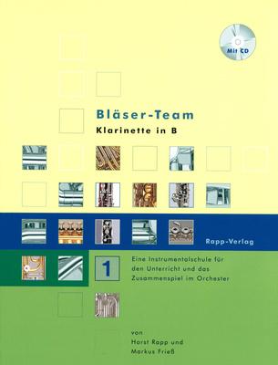 Horst Rapp Verlag Bläser-Team 1 Clarinet