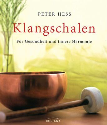 Irisiana Verlag Hess Klangschalen