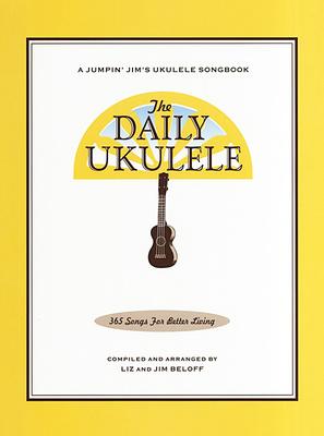 Hal Leonard The Daily Ukulele 365 Songs