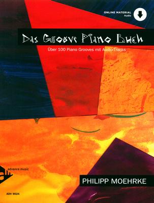 Advance Music Das Groove Piano Buch