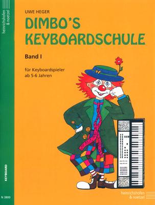 Heinrichshofen Verlag Dimbo's Keyboardschule 1