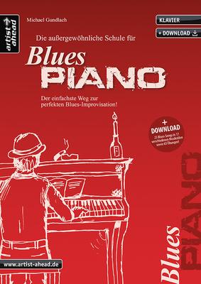 Artist Ahead Musikverlag Die Schule für Blues-Piano