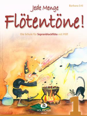 Holzschuh Verlag Jede Menge Flötentöne 1