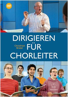 Bärenreiter Dirigieren für Chorleiter