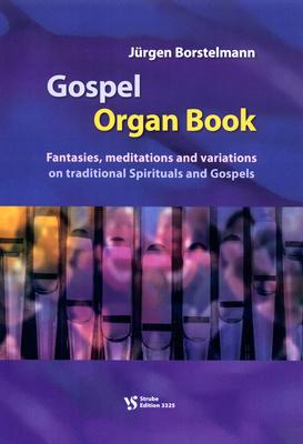 Strube Verlag Gospel Organ Book