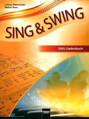 Helbling Verlag Sing & Swing -Das neue Lieder