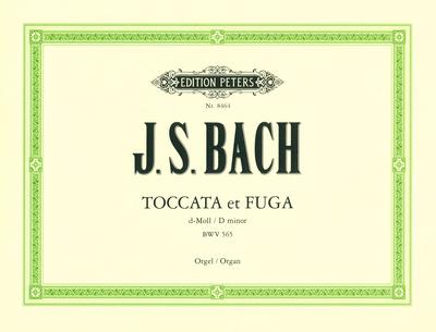 Edition Peters Bach Toccata Und Fuge BWV 565