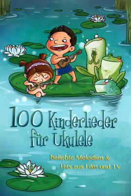 Bosworth 100 Kinderlieder für Ukulele
