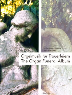 Bärenreiter The Organ Funeral Album