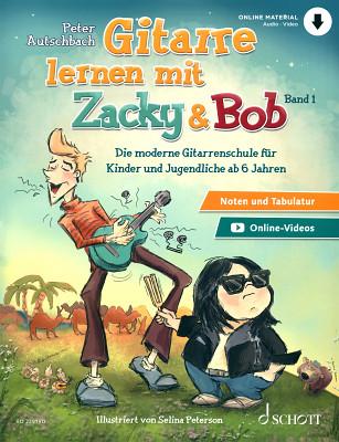 Schott Gitarre Lernen Zacky & Bob 1