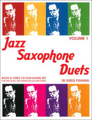 Greg Fishman Jazz Saxophone Duets 1