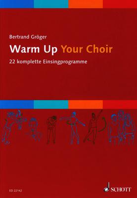 Schott Warm Up Your Choir