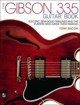 Backbeat Books Gibson 335 Guitar Book