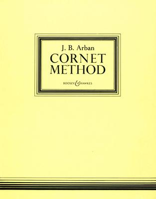 Boosey & Hawkes Arban Cornet Method