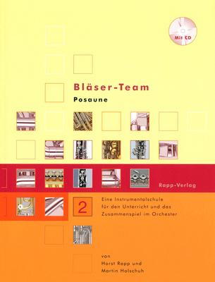 Horst Rapp Verlag Bläser-Team 2 Trombone