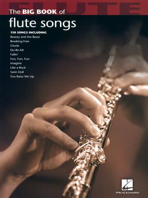 Hal Leonard Big Book Of Flute Songs