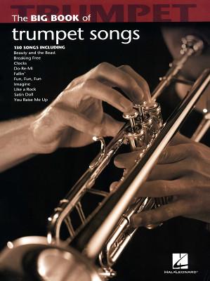 Hal Leonard Big Book Of Trumpet Songs