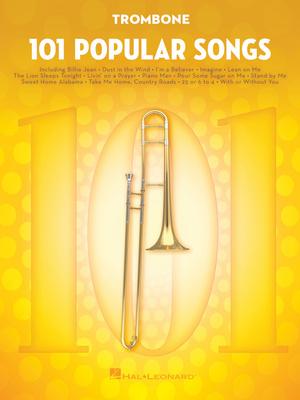 Hal Leonard 101 Popular Songs Trombone