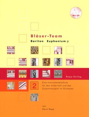 Horst Rapp Verlag Bläser-Team 2 Baritone