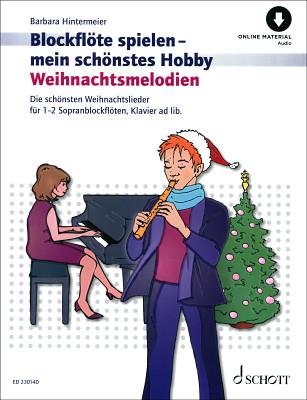Schott Blockflöte Spielen Weihnacht