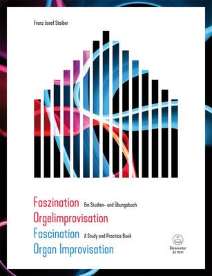 Bärenreiter Faszination Orgelimprovisation