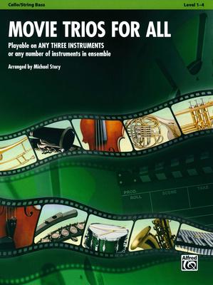 Alfred Music Publishing Movie Trios For All Cello/Bass