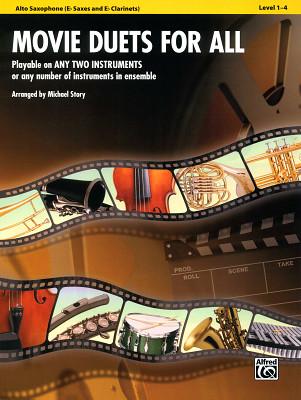Alfred Music Publishing Movie Duets For All Alto Sax