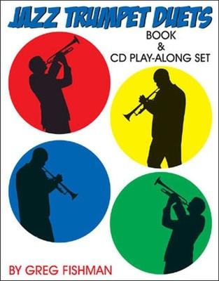 Greg Fishman Jazz Trumpet Duets