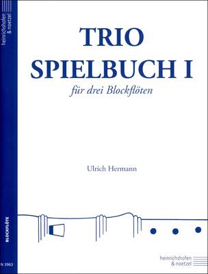 Heinrichshofen Verlag Trio-Spielbuch 1 Blockflöte