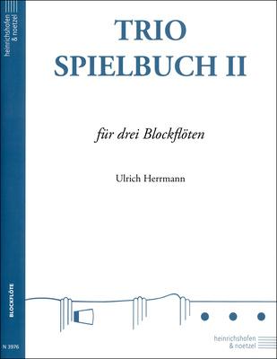 Heinrichshofen Verlag Trio-Spielbuch 2 Blockflöte