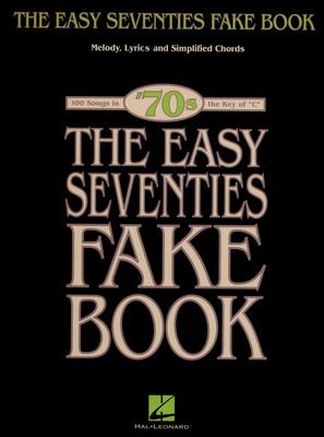 Hal Leonard The Easy Seventies Fake Book