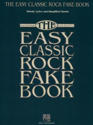 Hal Leonard Easy Classic Rock Fake Book