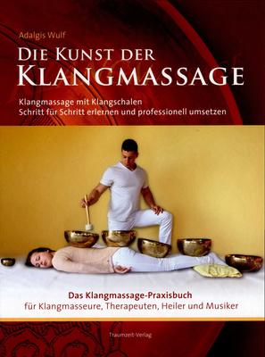 Traumzeit Verlag Die Kunst der Klangmassage