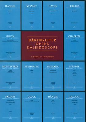Bärenreiter Opera Kaleidoscope for Soprano
