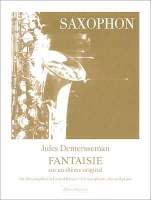 Edition Hug Demersseman Fantaisie A-Sax