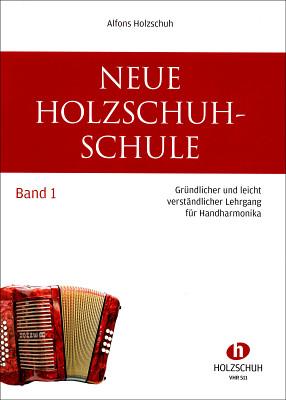Holzschuh Verlag Neue Holzschuh-Schule 1