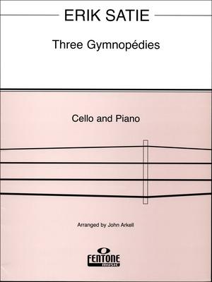 Fentone Music Satie Three Gymnopedies Cello