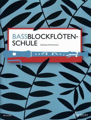 Schott Bassblockflötenschule