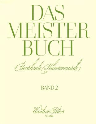 Edition Peters Das Meisterbuch 2