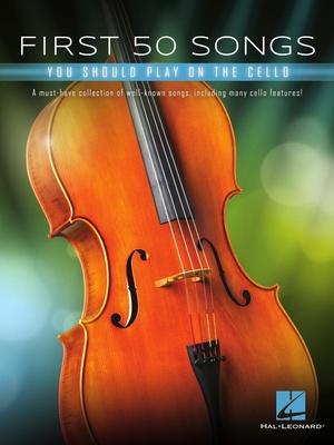 Hal Leonard 50 Songs You Should Cello