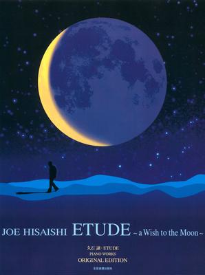 Zen-On Hisaishi A Wish To The Moon