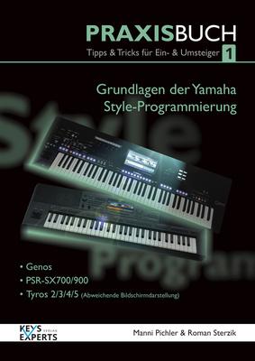 Keys Experts Verlag Yamaha Style Program. Buch 1
